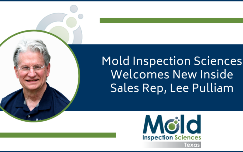 Mold Inspection Sciences Welcomes New Inside Sales Rep, Lee Pulliam Press Release